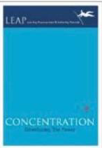CONCENTRATION: DEVELOPING THE POWER