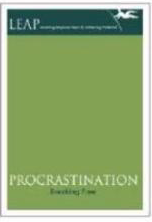 PROCRASTINATION : BREAKING FREE
